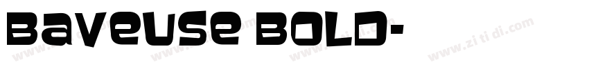 Baveuse BOLD字体转换